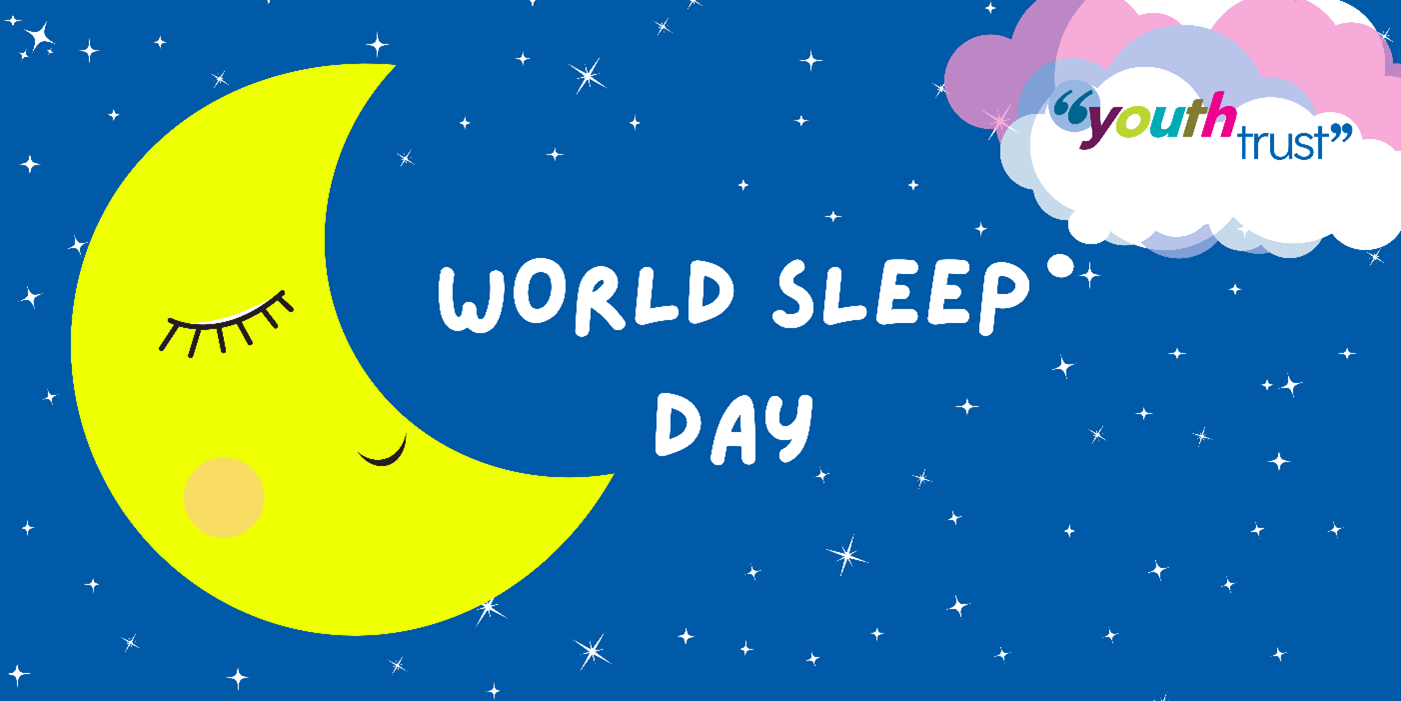 World Sleep Day 2022 | IOW Youth Trust